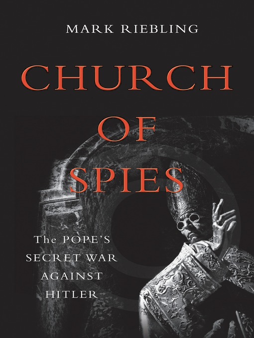 Title details for Church of Spies by Mark Riebling - Available